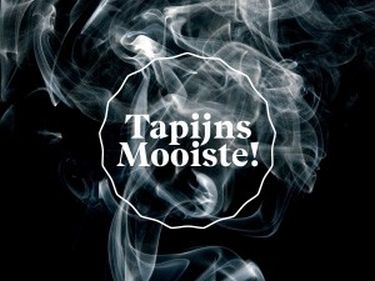 TAPIJN MOOISTE ROOKT Tapijns mooiste rookt